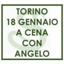 A CENA CON ANGELO - TORINO 18 GENNAIO 2025